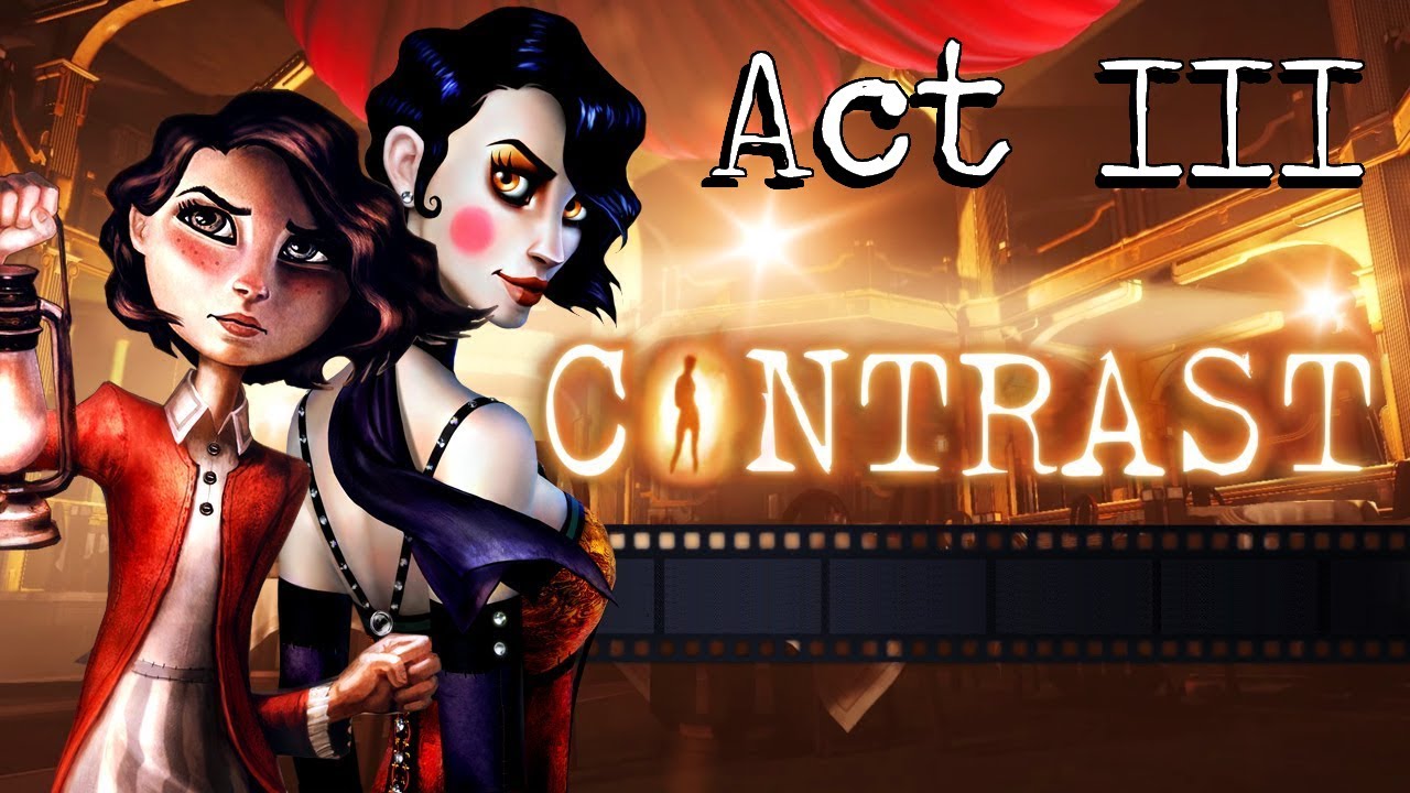 CONTRAST Gameplay Walkthrough - Act III (All Collectibles, Luminaries, Achievements / Trophies)