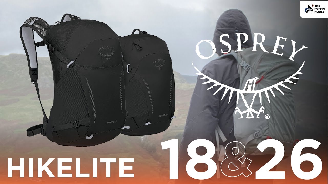 Osprey - Hikelite 18 & 26 L Daypack ฟังชั่นครบครันมาพร้อม Raincover