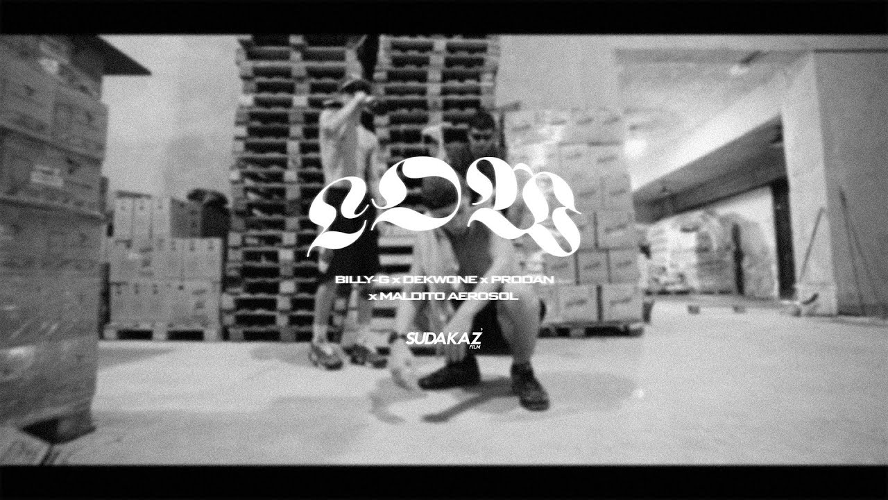 BILLY-G X DEKWONE X PRODAN X MALDITO AEROSOL - LOW (VIDEO)