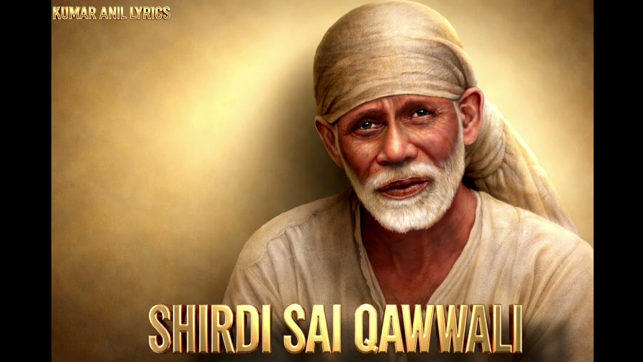 Shirdi Sai Baba Qawwali | Jai Sai Ram