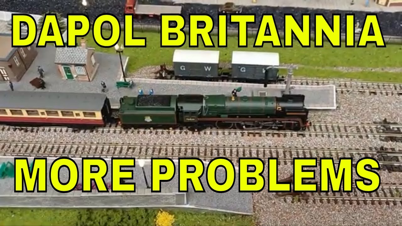 DAPOL BRITANNIA - MORE PROBLEMS