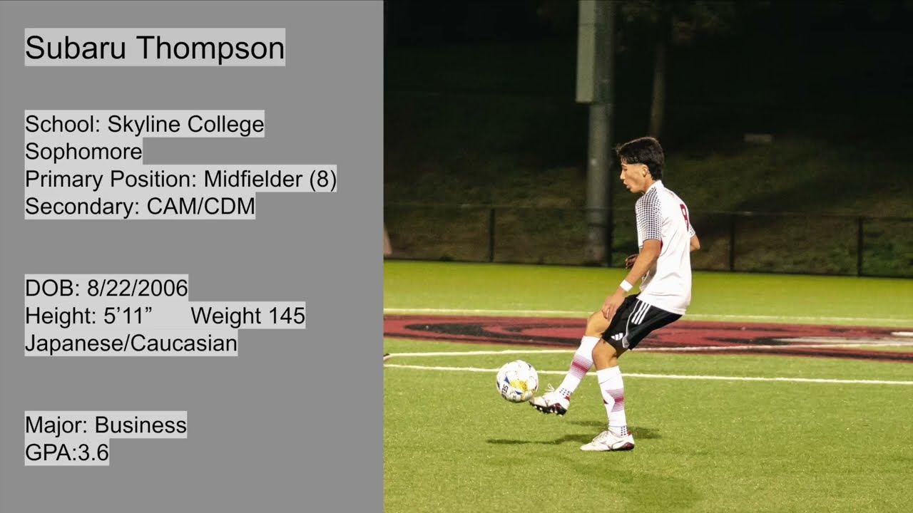 Subaru Thompson Skyline College Highlight Video