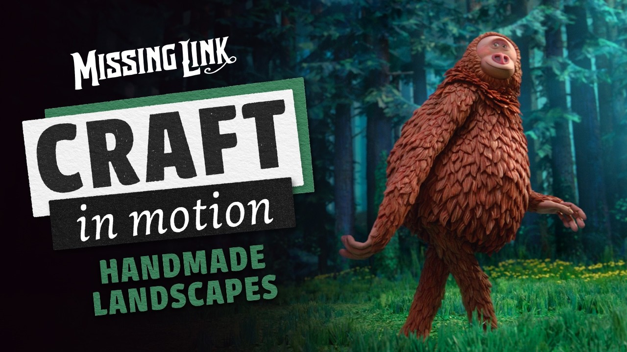 Craft in Motion: Handmade Landscapes in Missing Link | LAIKA Studios