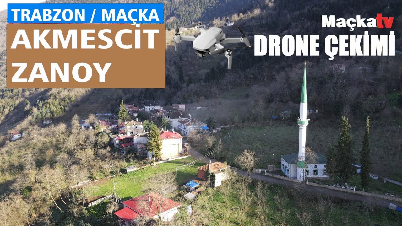 Trabzon Maçka Akmescit ( Zanoy ) Drone Çekimi