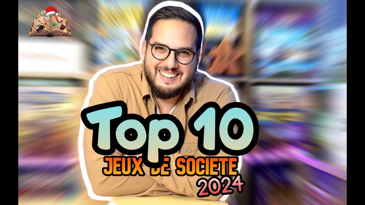 Top 10 Jeux de société 2024 : ma sélection