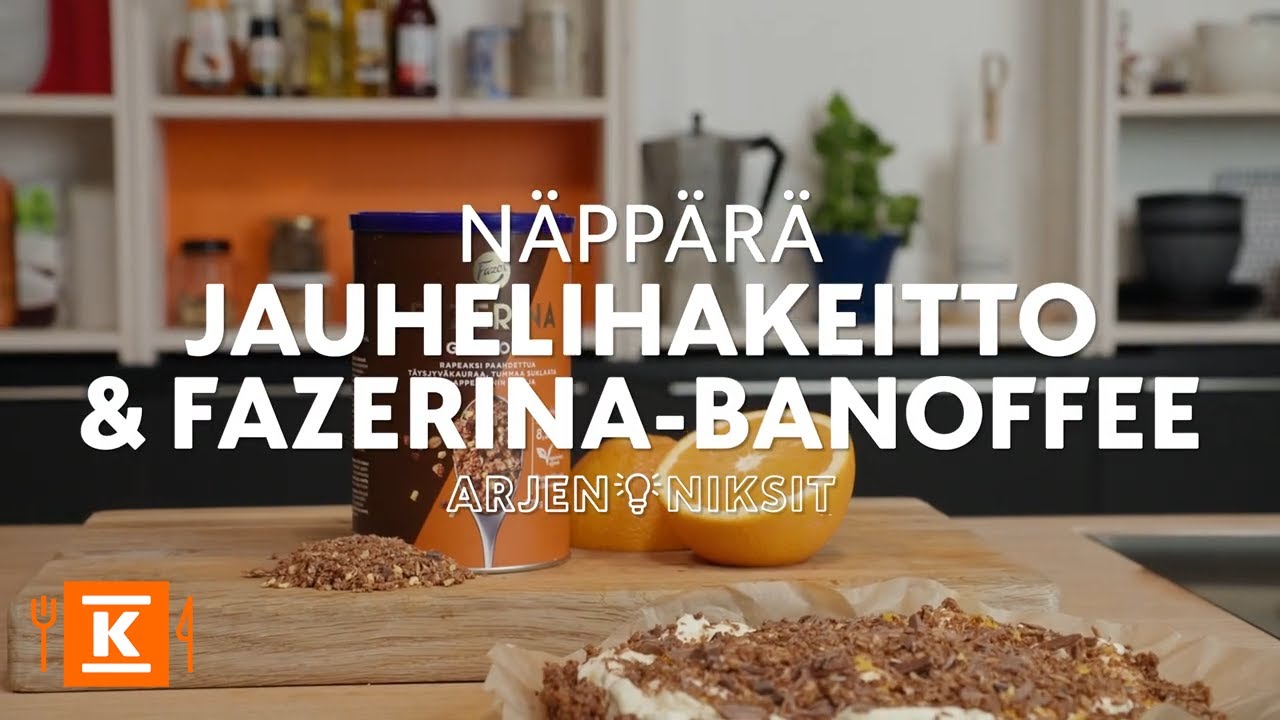 Tomaattinen jauhelihakeitto & Fazerina-banoffee | Arjen niksit | K-Ruoka