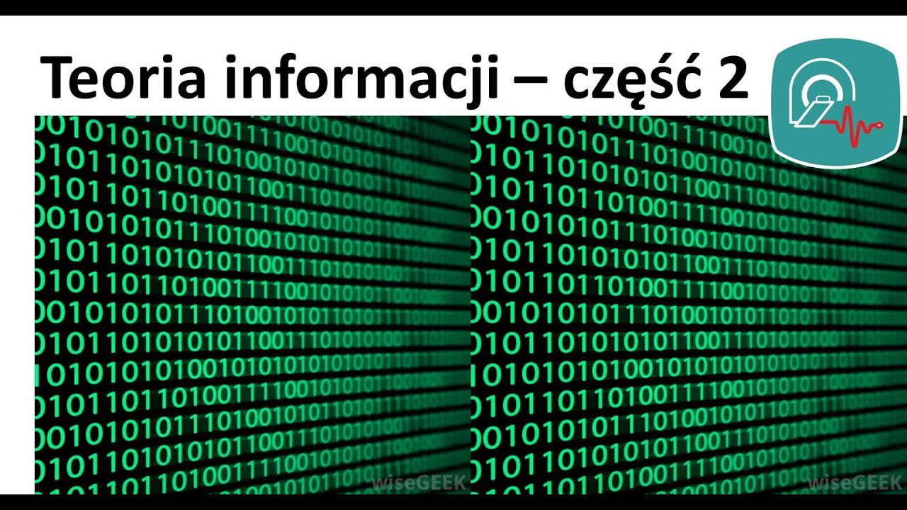 Teoria informacji - część 2