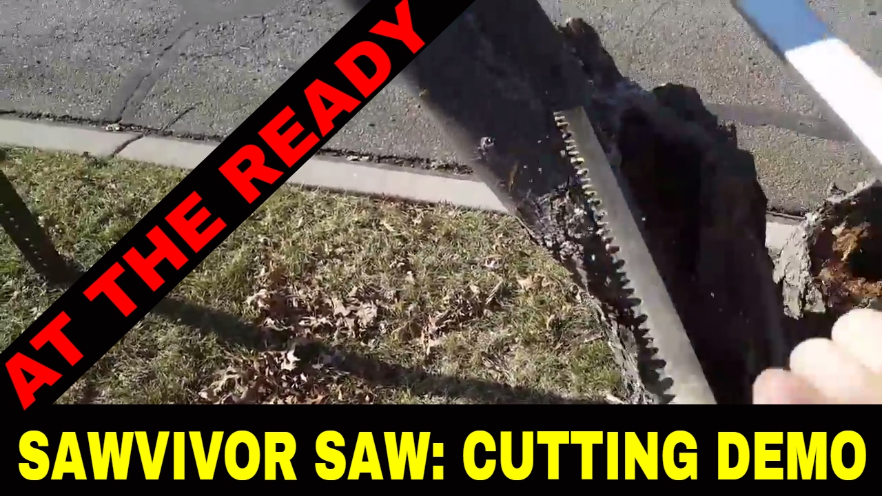 SAWVIVOR SAW: CUTTING DEMO by At The Ready