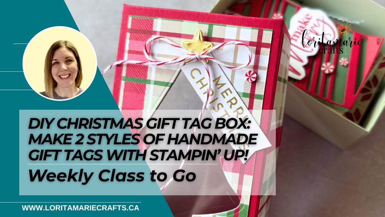 DIY Christmas Gift Tag Box | Make 2 Styles of Handmade Gift Tags with Stampin’ Up!