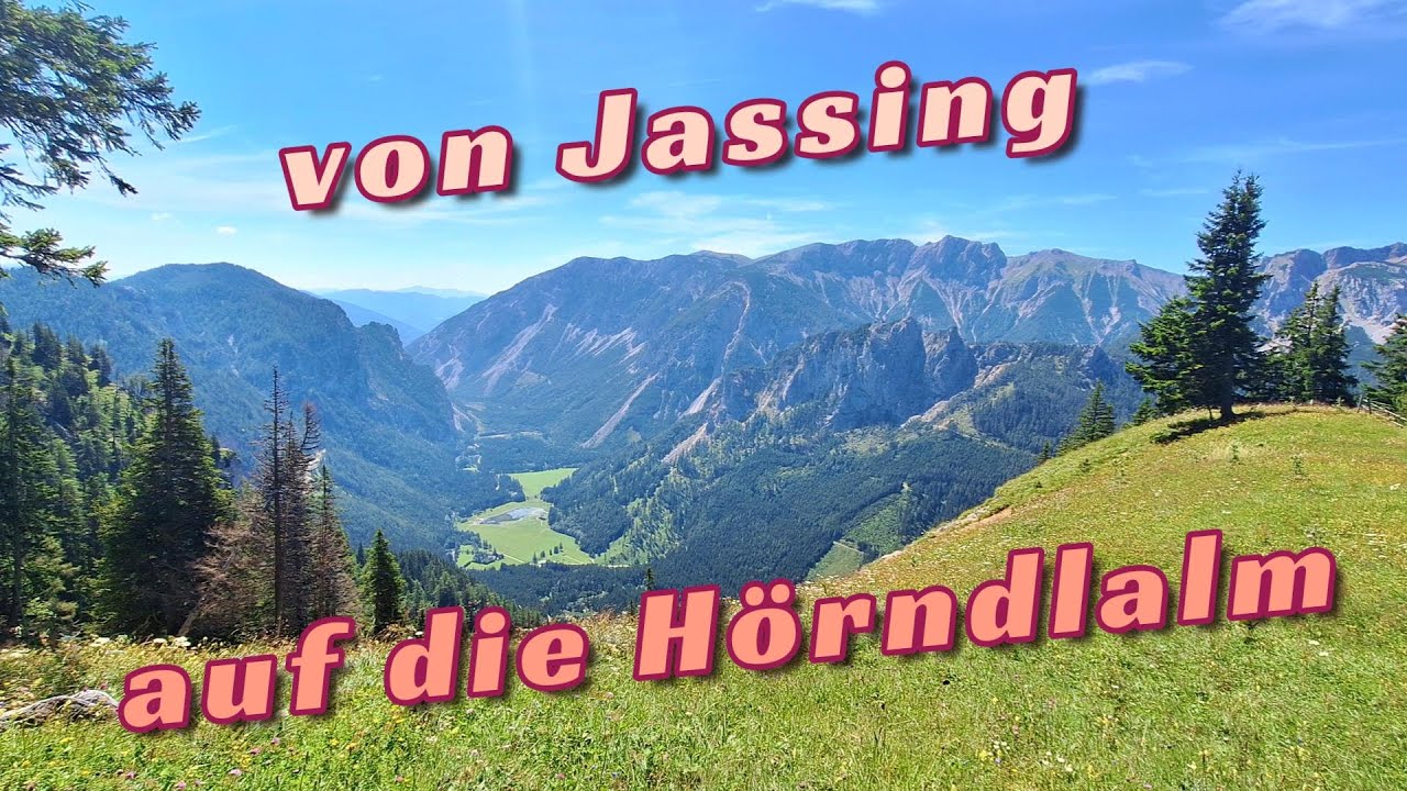 Von Jassing zur Hörndlalm