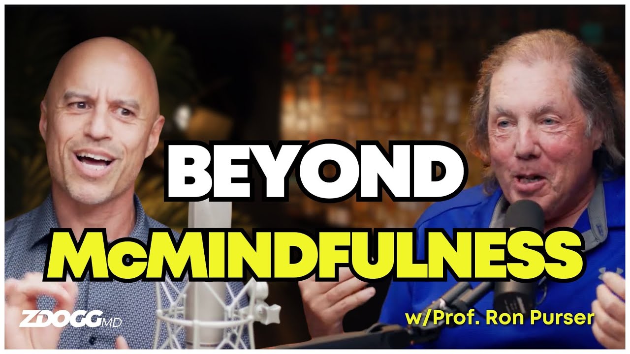 The Corporate Mindfulness Scam (w/Prof. Ron Purser)