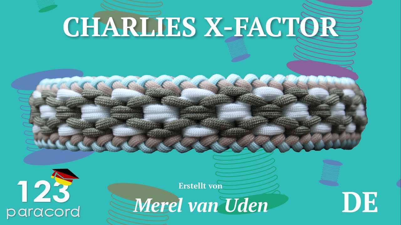 Charlies X-factor | Paracord tutorial DEUTSCH