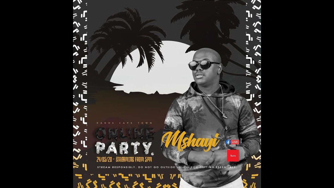 Rands Online Party [Episode 5] with Mshayi