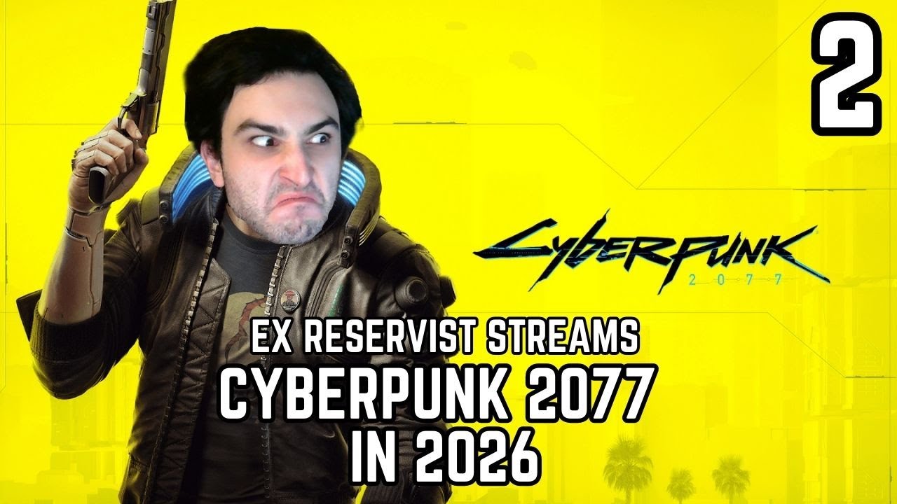 (Portrait) CYBERPUNK 2077... IN 2026 - Ex Reservist Streams! - (2)