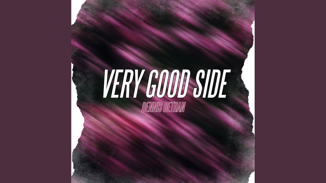 VERY GOOD SIDE