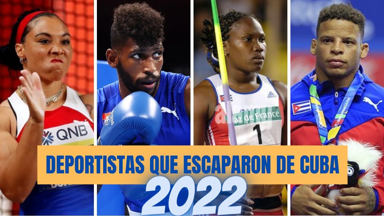 20 DEPORTISTAS CUBANOS que ESCAPARON en 2022 😳
