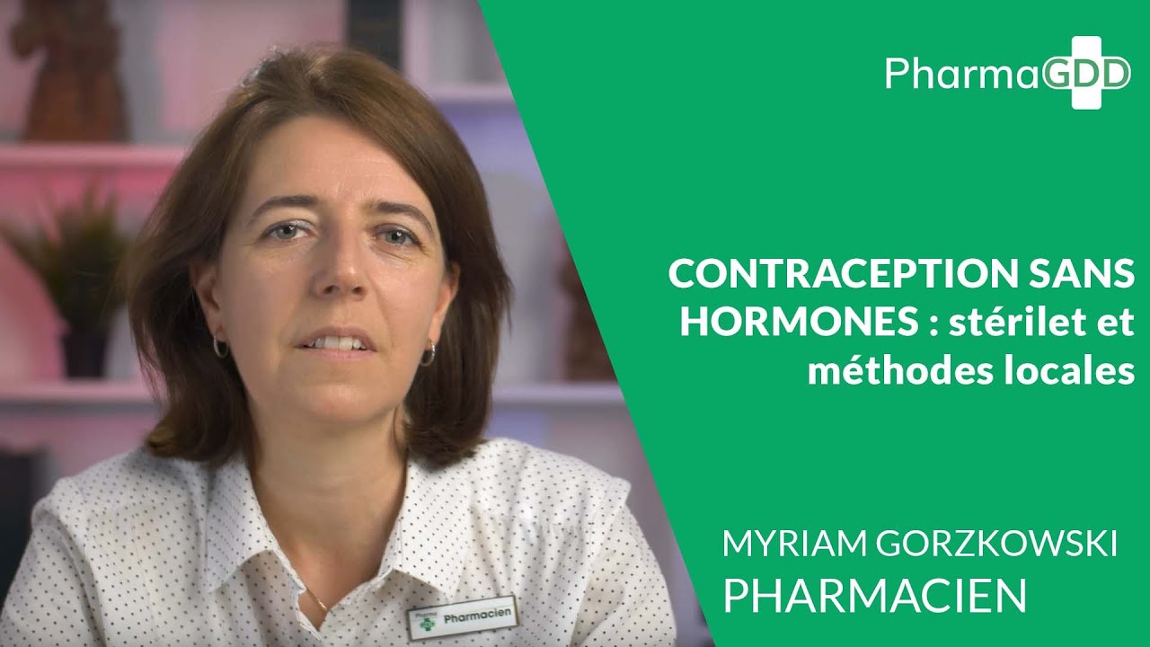 Stérilet, préservatifs, diaphragme ou spermicides : comment choisir sa contraception sans hormones ?