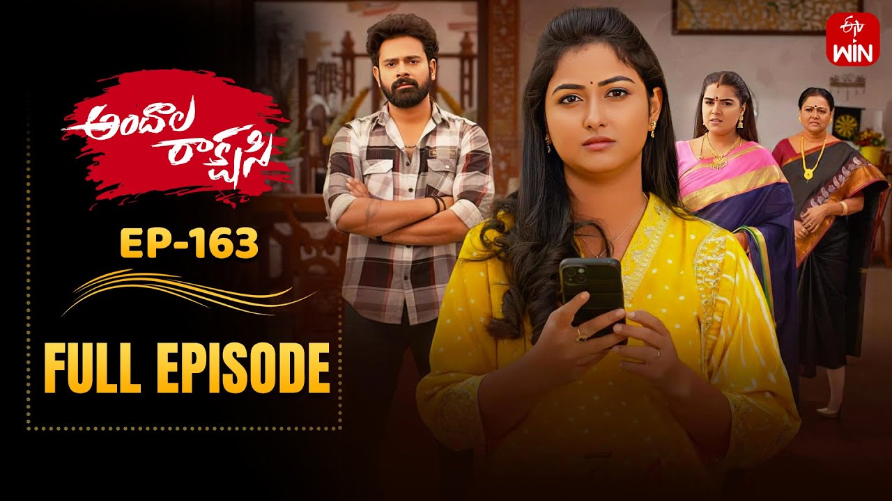 Andala Rakshasi | 8th January 2026 | Full Episode No 163 | ETV Telugu