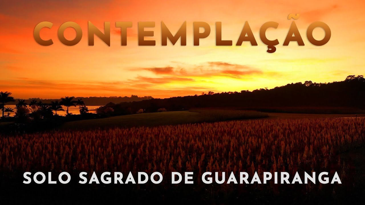 Contemplação | Solo Sagrado de Guarapiranga | LVII