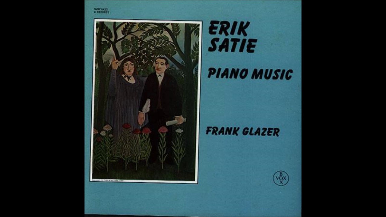 Erik Satie - Enfantillages pittoresques - Frank Glazer (piano)