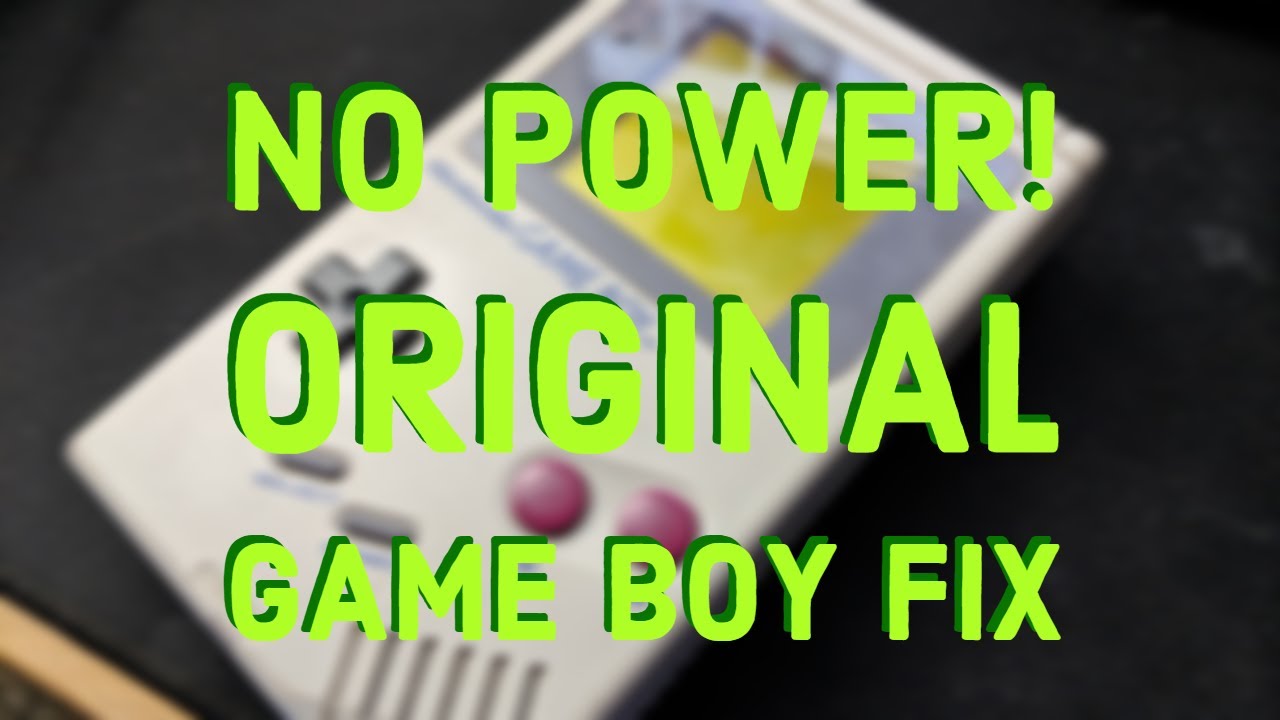 Original Game Boy | No Power Fixed!