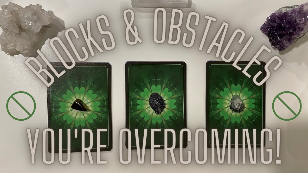 WHAT BLOCKS OR OBSTACLES ARE YOU OVERCOMING? 🚫 💪 PICK A CARD