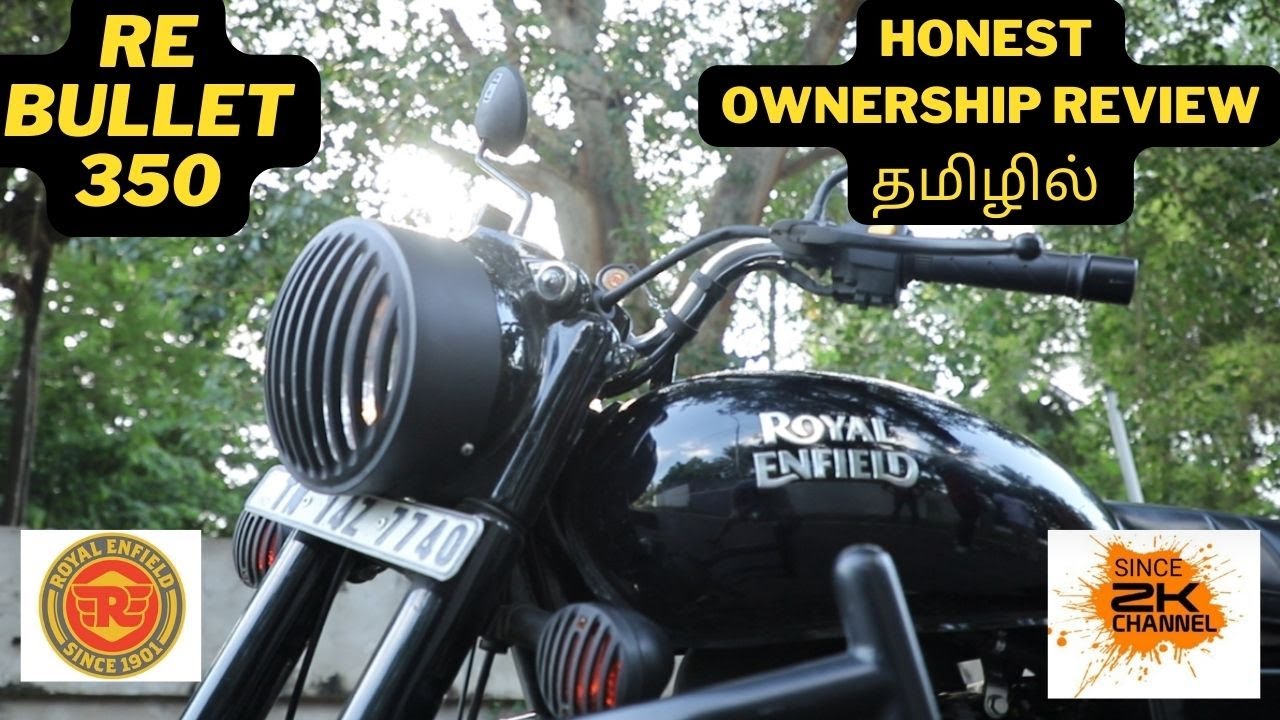 Royal Enfield Bullet ES350 || Ownership Review || Since2k Mr.B