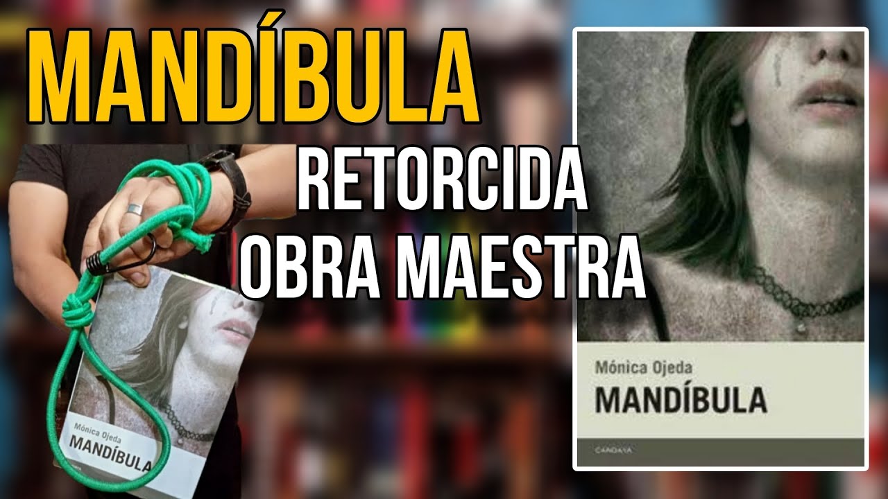 📖 Reseña «Mandíbula», de Mónica Ojeda