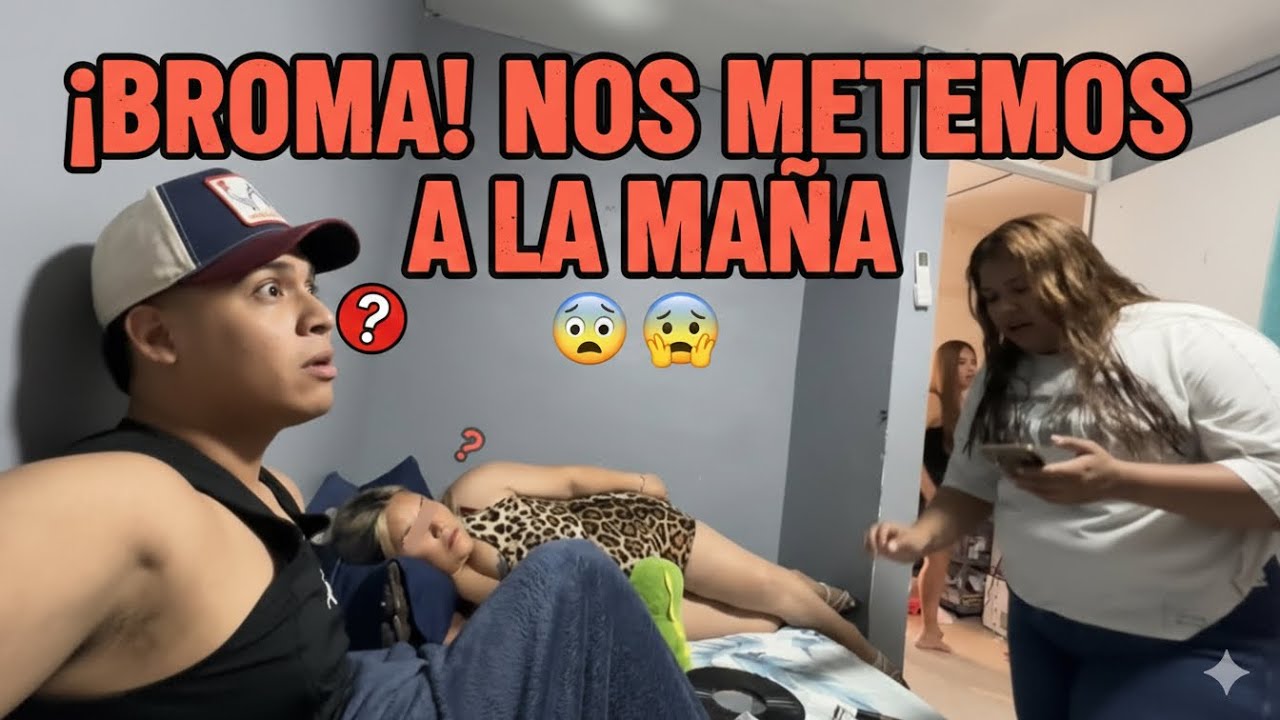 Broma a nuestra prima // NOS METEMOS A LA MAÑ@😳😨 // *LE MARCA A NUESTRO TIO*