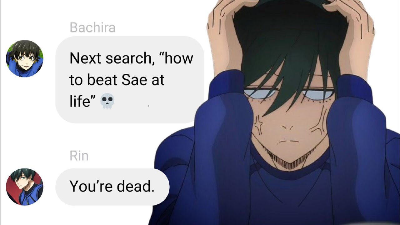 If Bachira Got Rin's Seach History | Blue Lock Text Story