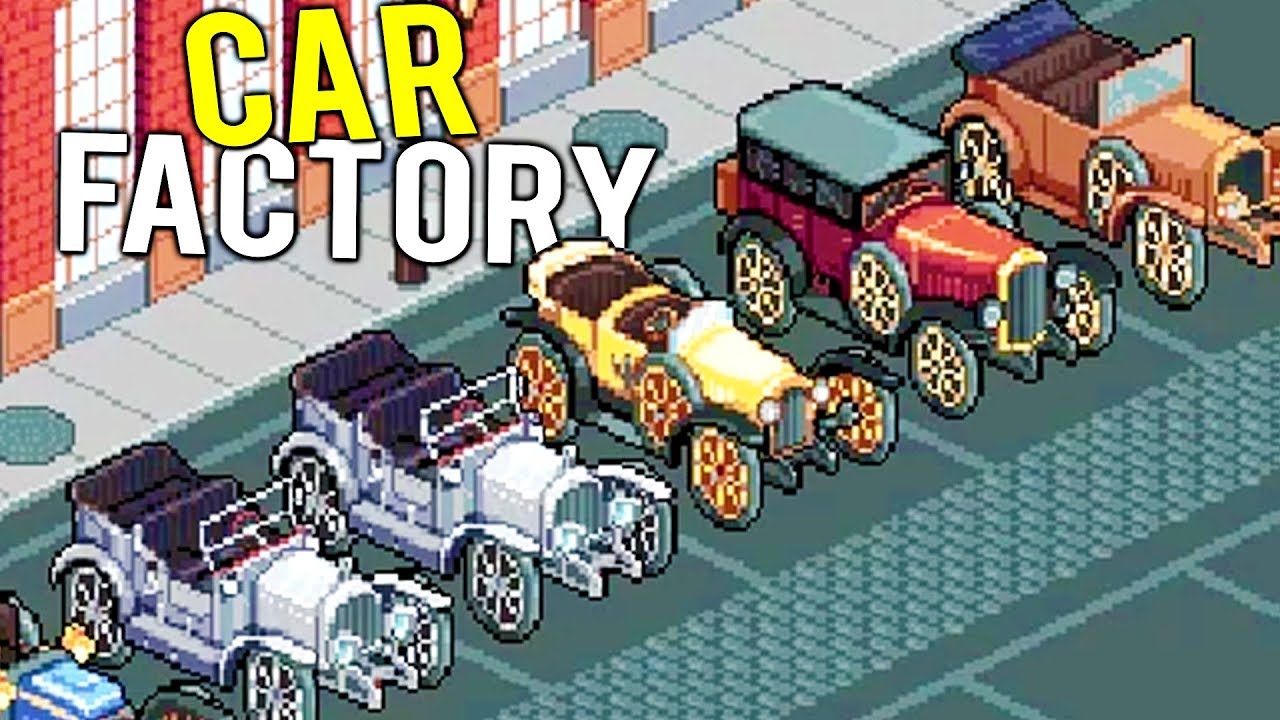 OWNING THE ULTIMATE CAR BUILDING AND MODIFICATION FACTORY! - Epic Car Factory Beta Gameplay