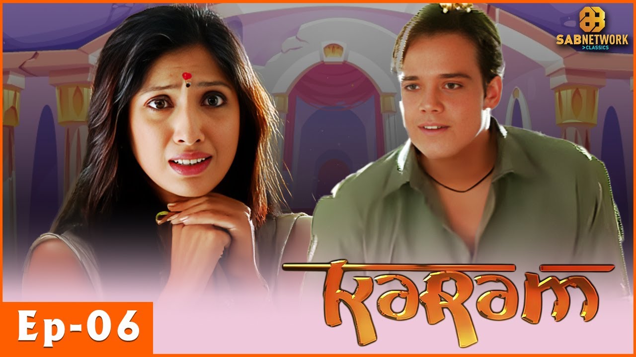 Karam Full Episode |  करम सीरियल | Full Episode | EP- 06 |  @sabnetworkclassic