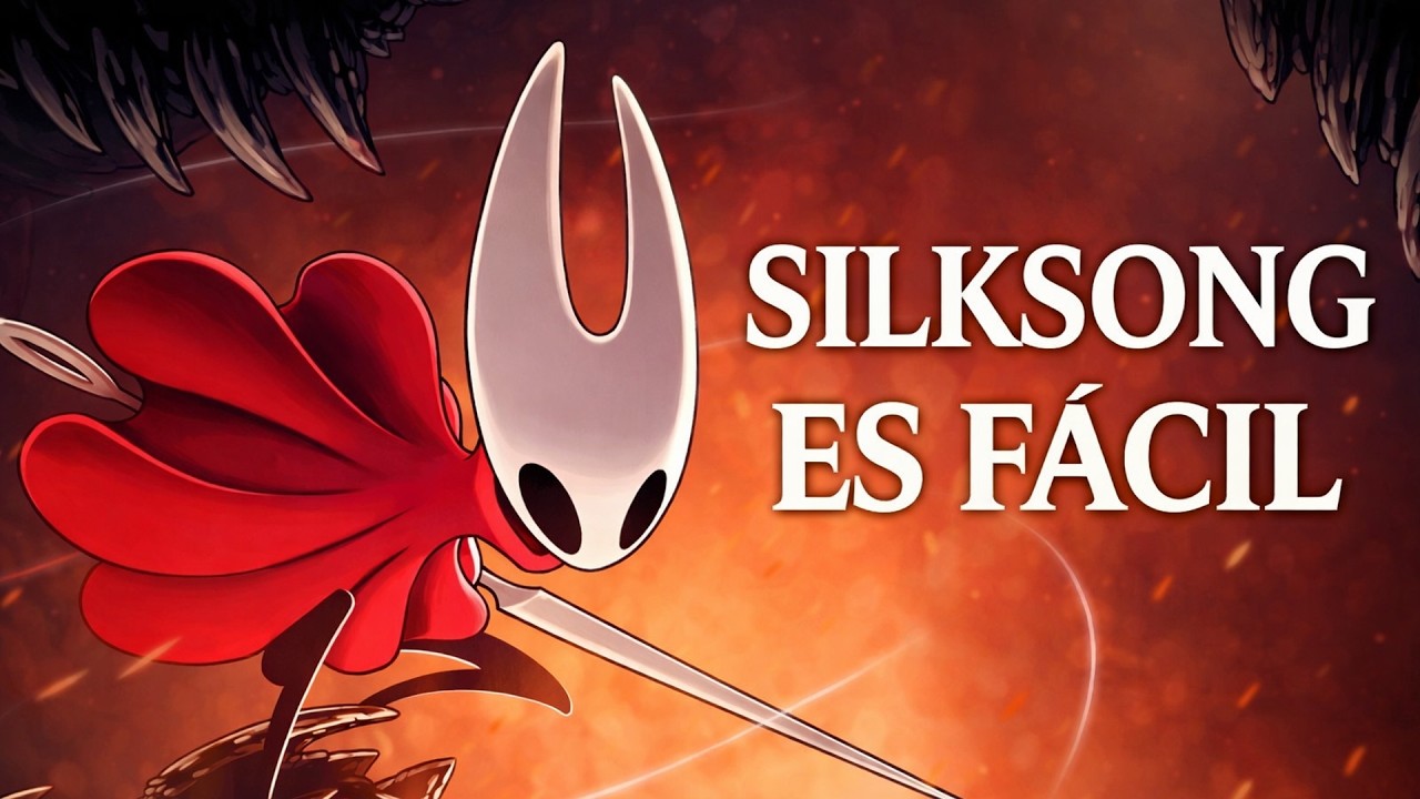 SILKSONG ES MUY MUY MUY FACIL