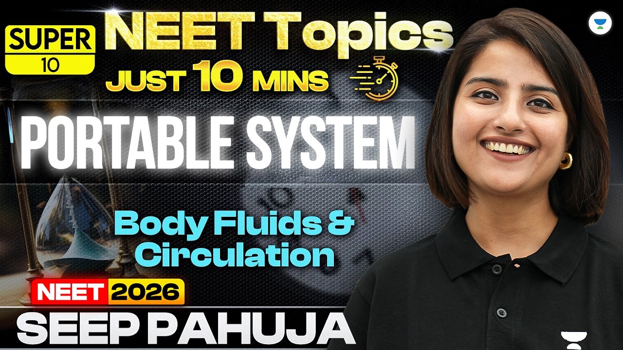 Super 10 | Portal Circulatory System | Body Fluids and Circulation | Unacademy NEET | Seep Pahuja