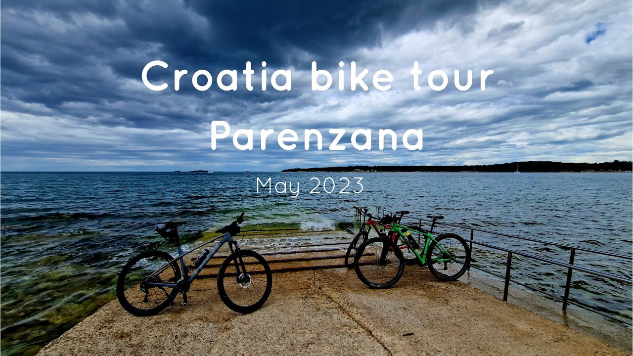 #2 Croatia Istria bike tour - PARENZANA