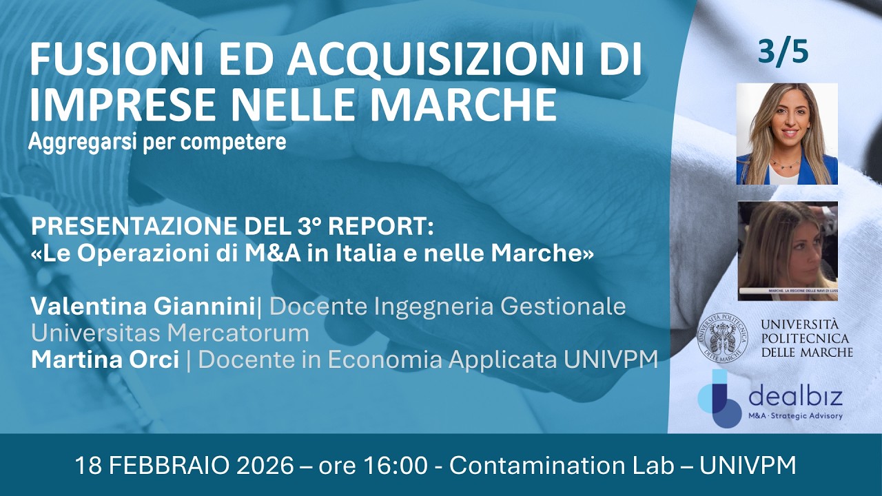 Fusioni ed Acquisizioni nelle Marche - Aggregarsi per competere | 3/5