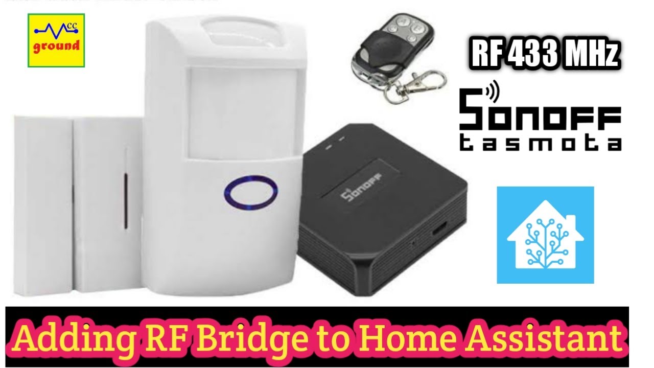 #30 Installing RF Bridge in Home Assistant to use 433MHz Door Window  Motion & Water Leak Sensors