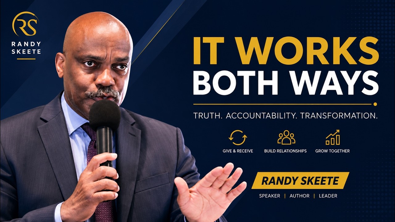 It works both ways | Pastor Randy Skeete | Wildwood