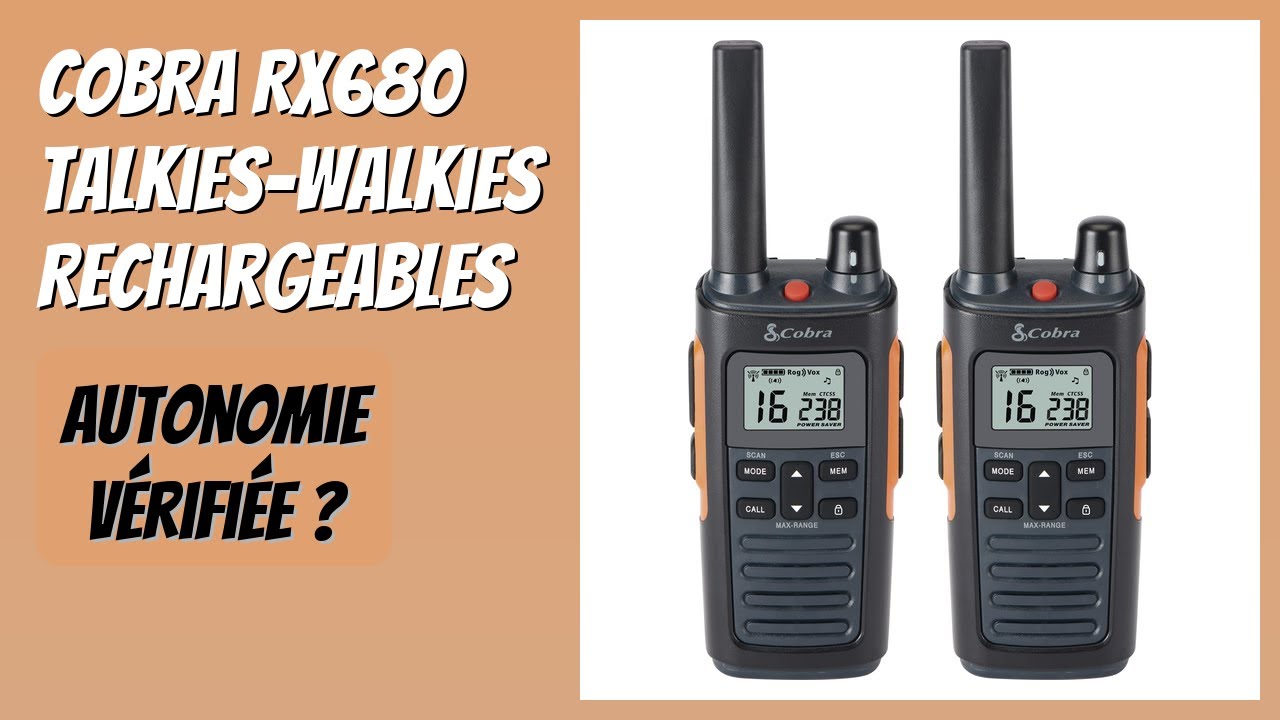 AVIS (2026) : COBRA RX680 Talkies-Walkies Rechargeables. D&Eacute;TAILS
