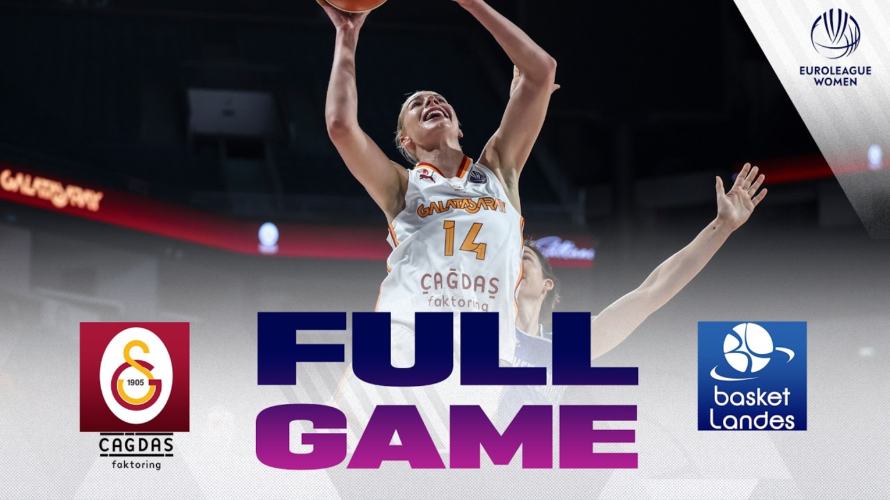 LIVE - Galatasaray Cagdas Faktoring v Basket Landes | EuroLeague Women 2025-26 | SFs Play-Ins