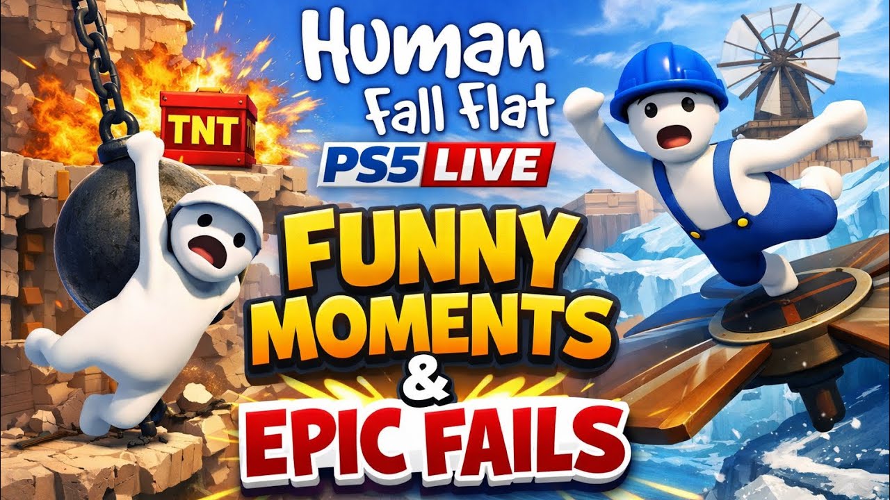 Funny Moments & Epic Fails Human Fall Flat PS5 LIVE #ps5live #humanfallflat 