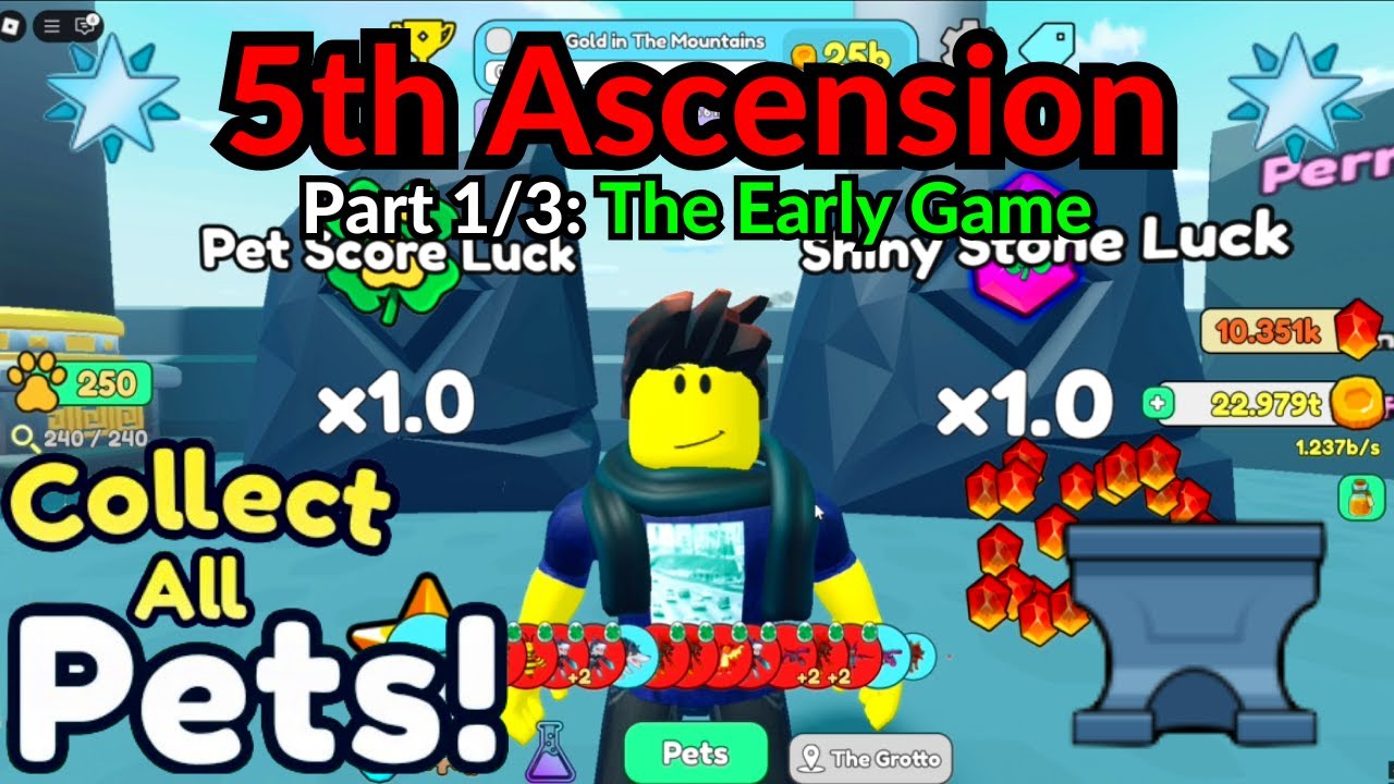 Roblox Collect All Pets | 5th Ascension: The Early Game (Part 1/3)