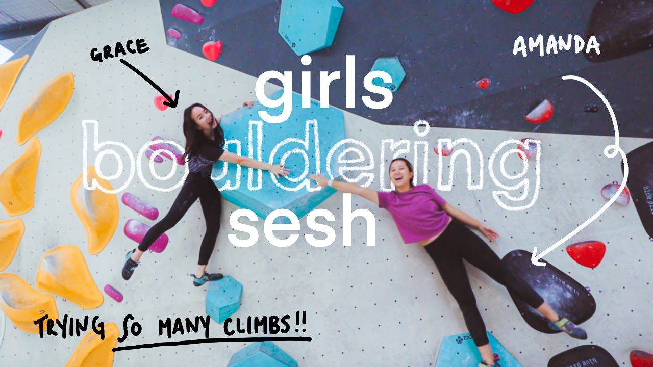 girls bouldering session ✨ | with Amanda Chan!