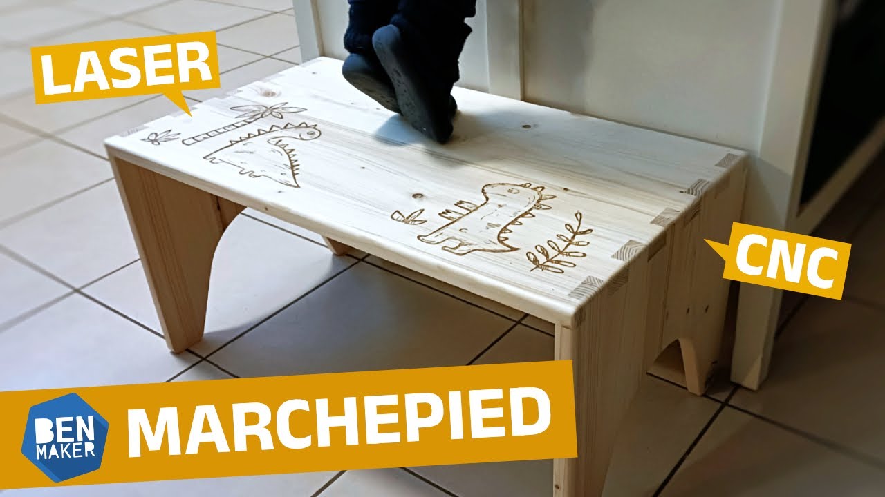 Je fabrique un marchepied pour mon fils (CNC et laser)