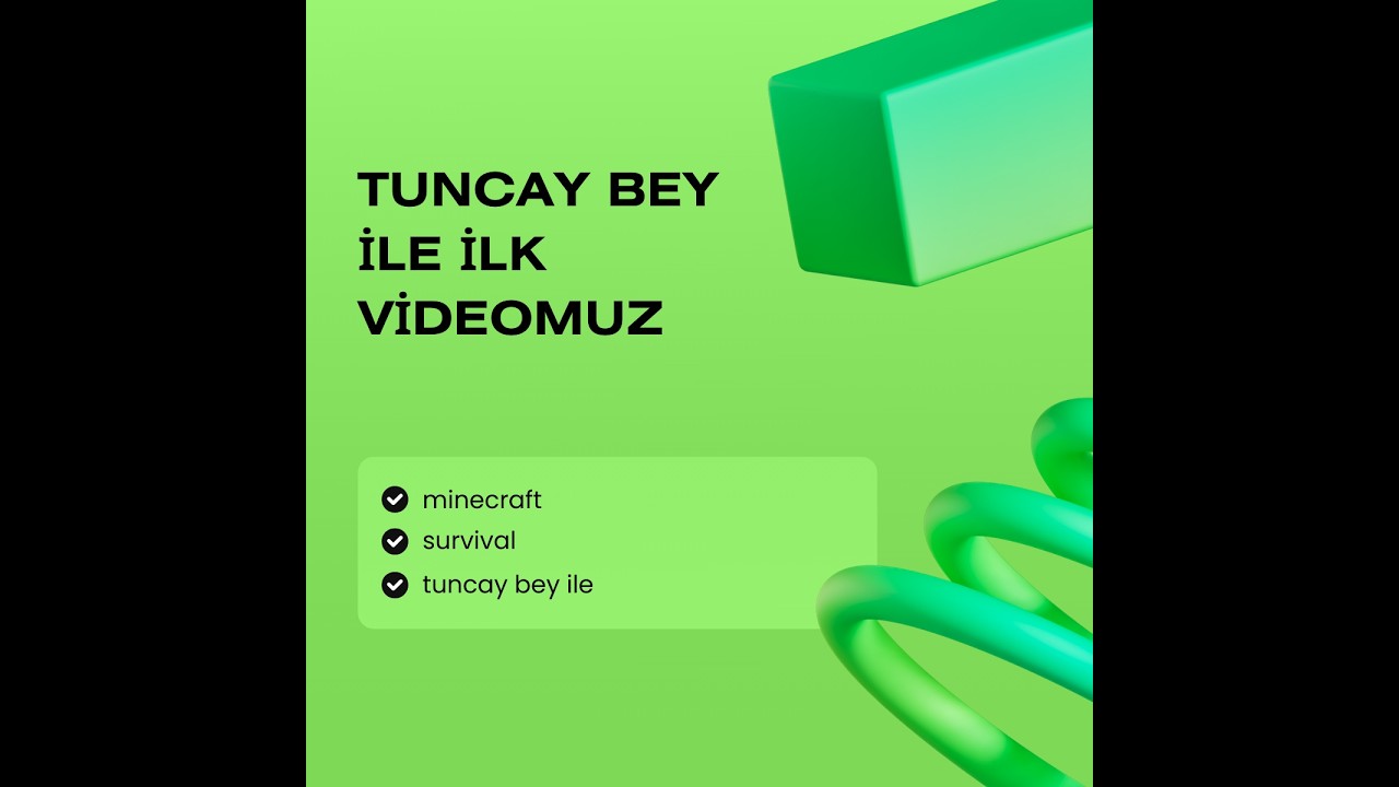 @VorteXtuncay tuncay ile survival
