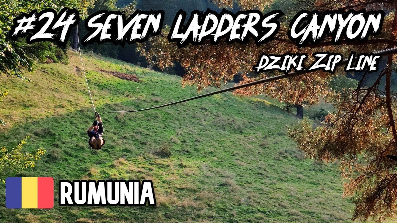 Seven Ladders Canyon i dziki Zip Line | #24 #Rumunia