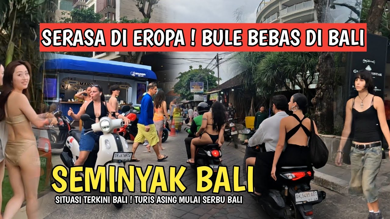 SERASA DI EROPA ! SITUASI SEMINYAK BALI