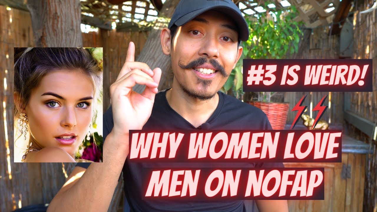4 REASONS WHY WOMEN LOVE MEN WHO ARE ON NOFAP
