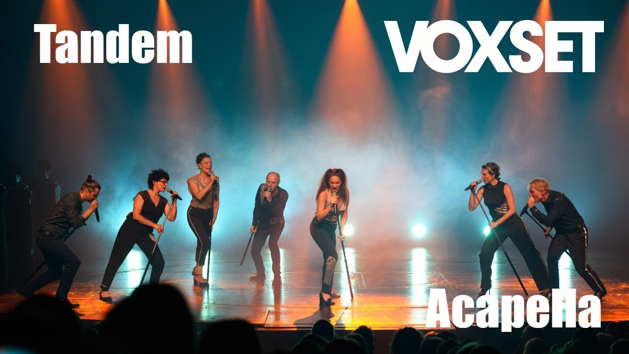 TANDEM  - LIVE A CAPPELLA VERSION [By VOXSET]