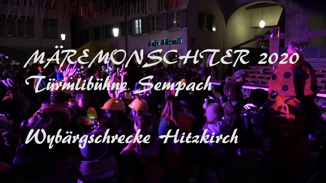 MÄREMONSTER 2020 Sempach Guuggemusig Wybärgschrecke Hitzkirch aus Hitzkirch